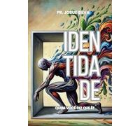 Identidade: Quem você diz que é?