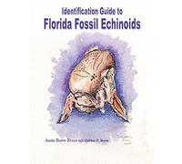 Identification Guide to Florida Fossil Echinoids