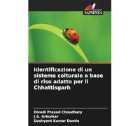 Identificazione di un sistema colturale a base di riso adatto per il Chhattisgarh