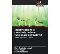 Identificazione e caratterizzazione funzionale dell'AtZFP3: AtZFP3, segnalazione e risposta