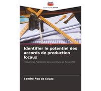 Identifier le potentiel des accords de production locaux: L'industrie de l'habillement dans la commune de Muriaé (MG)