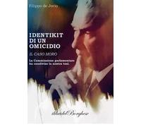 Identikit di un omicidio. Il caso Moro