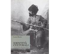 Identità culturali e identità etniche nella grande Europa