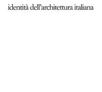 Identità dell'architettura italiana. Vol. 2 - Zermani P. (cur.)
