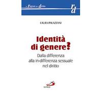 Identità di genere? Dalla differenza alla in-differenza sessuale nel diritto