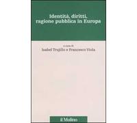 Identità, diritti, ragione pubblica in Europa