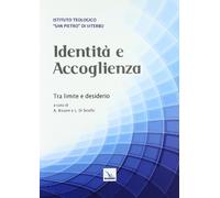 Identità e accoglienza. Tra limite e desiderio