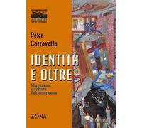 Identità e oltre. Migrazione e cultura italoamericana