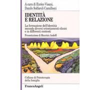 Identità e relazione. La formazione dell'identità secondo diversi orientam...