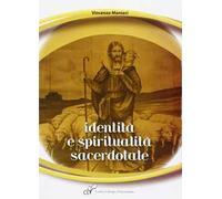 Identità e spiritualità sacerdotale