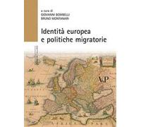 Identità europea e politiche migratorie