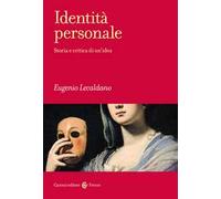 Identità personale. Storia e critica di un’idea