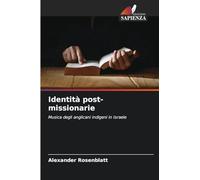 Identità post-missionarie: Musica degli anglicani indigeni in Israele