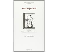Identità precarie - Bertelloni G. (cur.); Berti S. (cur.)