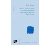 Identità, responsabilità e cittadinanza nella filosofia del diritto di Paul Ricœur