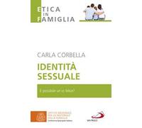 Identità sessuale. È possibile un io felice?