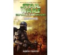 Identità. Star Wars. Republic Commando