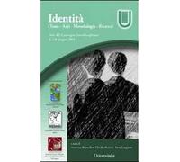 Identità. (Testo. Arti. Metodologia. Ricerca)
