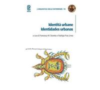 Identità urbane. Identidades urbanas