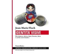 Identità visive. Waterman, Apple, Ibm, Chanel, Ikea e altri casi di marca [Paper