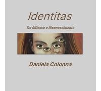 Identitas: Tra Riflesso e Riconoscimento