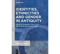 Identities, Ethnicities and Gender in Antiquity: 109