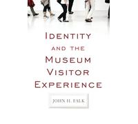 Identity and the Museum Visitor Experience