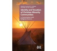 Identity and Vocation of Christian Minority Communities: A Conversation with Religious Sources