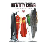 Identity Crisis 20th Anniversary Deluxe Edition