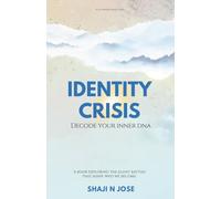 Identity Crisis: Decode Your Inner DNA