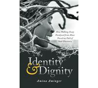 Identity & Dignity: How Walking Away Paralyzed from Abuse paved my Path of Soul-Discovery