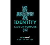 Identity -Live on Purpose