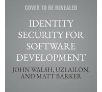 Identity Security for Software Development: Best Practices That Every Developer Must Know