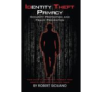 Identity Theft Privacy: Security Protection and Fraud Prevention