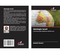 Ideologie locali: L'altra faccia della cittadinanza nell'Africa nera