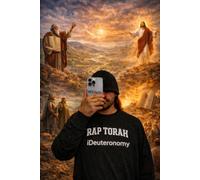 iDeuteronomy: A Worshipful Rap Style retelling of the Holy Bible Book in The Torah: Deuteronomy / Devarim