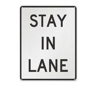 IDGTTLDF Garage Decor Metal Tin Sign Stay in Lane Road Sign Inspired Wall-Art for Man Cave Workshop Indoor Outdoor 8 X 12