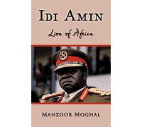 Idi Amin: Lion of Africa