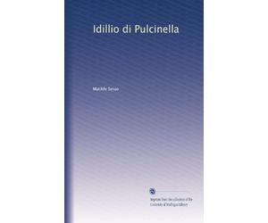 Idillio di Pulcinella.