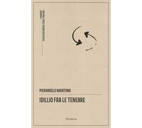 Idillio fra le tenebre