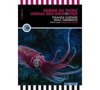 Idioma da tinta-Lingua dell'inchiostro. Con CD-Audio