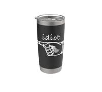 Idiota accanto a me Bicchiere termico in acciaio inox doppia parete