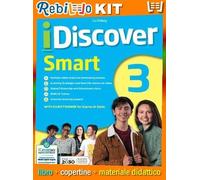 IDISCOVER SMART 3 (9788883396342) - Libro Scolastico + Kit Scuola con Copertine Rebillo