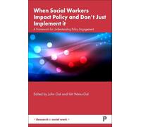 Idit Weiss-Gal When Social Workers Impact Policy and Don’t J (Copertina rigida)