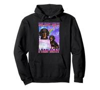 IDK How Much Longer Slay Black Long Haired Dachshund Lover Felpa con Cappuccio