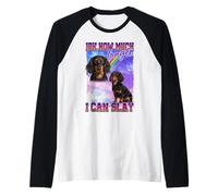 IDK How Much Longer Slay Black Long Haired Dachshund Lover Maglia con Maniche Raglan