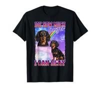 IDK How Much Longer Slay Black Long Haired Dachshund Lover Maglietta