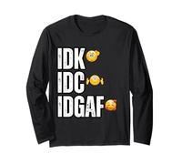 IDK IDC IDGAF, Non Mi Interessa, Non Lo so, Sarcastico Divertente Maglia a Manica