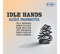 Idle Hands - Solid Moments