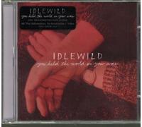 IDLEWILD - You Held The World In Your Arms